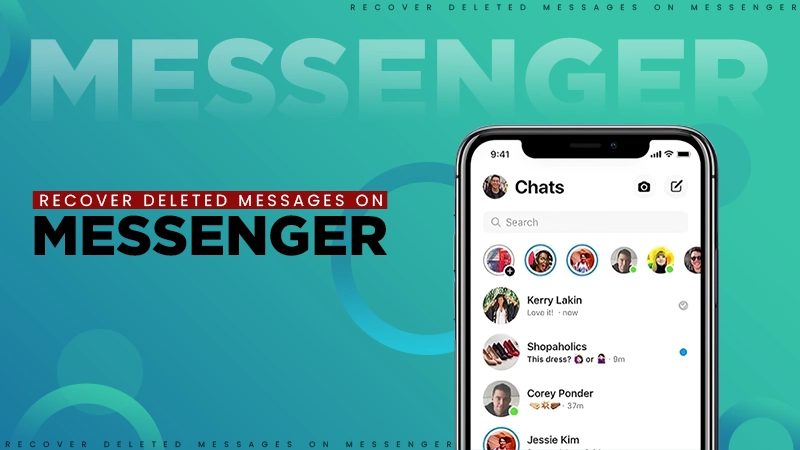 Recover Deleted Messages on Messenger