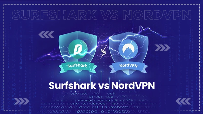 Surfshark vs NordVPN