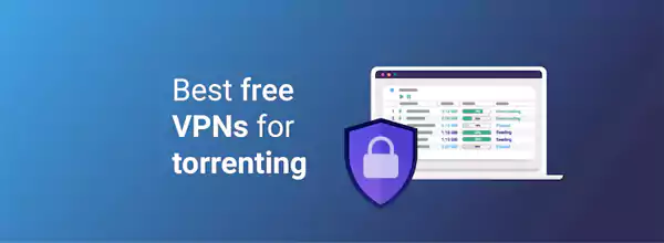 best free vpn for torrenting