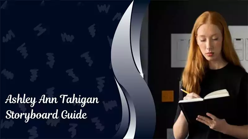 d-How to Use Ashley Ann Tahigan Storyboard Guide